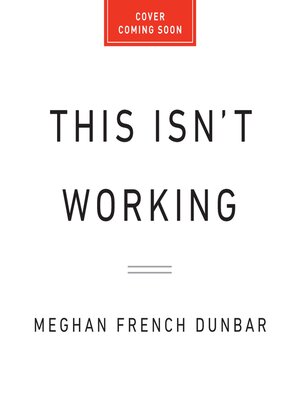 cover image of This Isn't Working